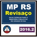 MP RS Promotor - REVISAÇO - dicas teóricas